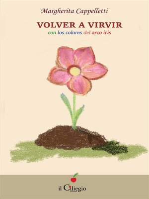 cover image of Volver a virvir, con los colores del arco iris